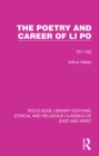 The Poetry and Career of Li Po : 701-762 - eBook