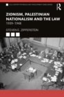Zionism, Palestinian Nationalism and the Law : 1939-1948 - eBook