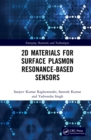 2D Materials for Surface Plasmon Resonance-based Sensors - eBook