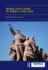 Marx and Lenin in Africa and Asia : Socialism(s) and Socialist Legacies - eBook