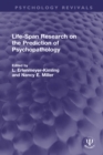 Life-Span Research on the Prediction of Psychopathology - eBook