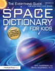Space Dictionary for Kids : The Everything Guide for Kids Who Love Space - eBook