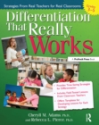 Differentiation That Really Works : Strategies From Real Teachers for Real Classrooms (Grades 3-5) - eBook