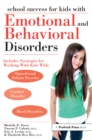 School Success for Kids With Emotional and Behavioral Disorders - eBook