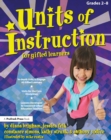 Units of Instruction for Gifted Learners : Grades 2-8 - eBook