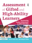 Assessment of Gifted and High-Ability Learners : Documenting Student Achievement in Gifted Education - eBook