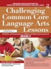 Challenging Common Core Language Arts Lessons : Activities and Extensions for Gifted and Advanced Learners in Grade 3 - eBook