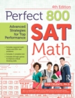 Perfect 800 : SAT Math, Advanced Strategies for Top Performance - eBook