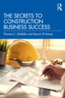 The Secrets to Construction Business Success - eBook