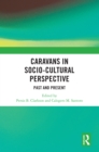 Caravans in Socio-Cultural Perspective : Past and Present - eBook