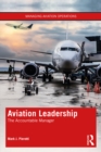 Aviation Leadership : The Accountable Manager - eBook