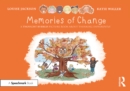 Memories of Change: A Thought Bubbles Picture Book About Thinking Differently - eBook