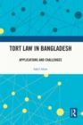 Tort Law in Bangladesh : Applications and Challenges - eBook