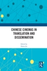 Chinese Cinemas in Translation and Dissemination - eBook