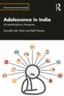 Adolescence in India : An Interdisciplinary Perspective - eBook