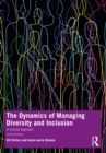 The Dynamics of Managing Diversity and Inclusion : A Critical Approach - eBook