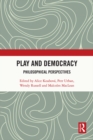 Play and Democracy : Philosophical Perspectives - eBook