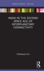 India in the Second Space Age of Interplanetary Connectivity - eBook