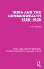 India and the Commonwealth 1885-1929 - eBook