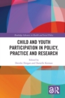 Child and Youth Participation in Policy, Practice and Research - eBook