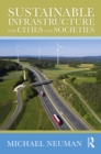 Sustainable Infrastructure for Cities and Societies - eBook