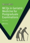 MCQs in Geriatric Medicine for Postgraduate Examinations - eBook