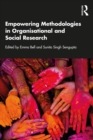 Empowering Methodologies in Organisational and Social Research - eBook