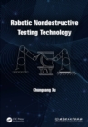 Robotic Nondestructive Testing Technology - eBook