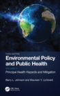 Environmental Policy and Public Health : Principal Health Hazards and Mitigation, Volume 1 - eBook