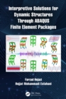 Interpretive Solutions for Dynamic Structures Through ABAQUS Finite Element Packages - eBook