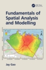Fundamentals of Spatial Analysis and Modelling - eBook