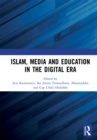 Islam, Media and Education in the Digital Era : Proceedings of the 3rd Social and Humanities Research Symposium (SoRes 2020), 23 - 24 November 2020, Bandung, Indonesia - eBook