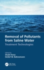 Removal of Pollutants from Saline Water : Treatment Technologies - eBook