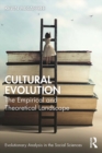 Cultural Evolution : The Empirical and Theoretical Landscape - eBook