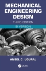 Mechanical Engineering Design (SI Edition) - eBook