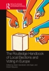 The Routledge Handbook of Local Elections and Voting in Europe - eBook
