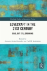 Lovecraft in the 21st Century : Dead, But Still Dreaming - eBook