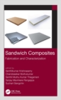 Sandwich Composites : Fabrication and Characterization - eBook