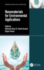 Nanomaterials for Environmental Applications - eBook