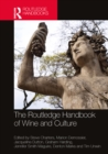 The Routledge Handbook of Wine and Culture - eBook