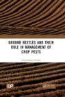 Ground Beetles and Their Role in Management of Crop Pests - eBook