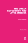 The Cuban Revolution and Latin America - eBook