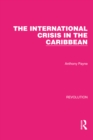 The International Crisis in the Caribbean - eBook