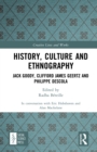 History, Culture and Ethnography : Jack Goody, Clifford James Geertz and Phillippe Descola - eBook