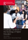 Routledge Handbook of the Sociology of Higher Education - eBook