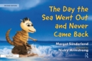 The Day the Sea Went Out and Never Came Back: A Story for Children Who Have Lost Someone They Love - eBook