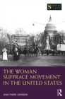 The Woman Suffrage Movement in the United States - eBook