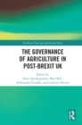 The Governance of Agriculture in Post-Brexit UK - eBook