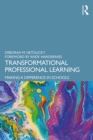 Transformational Professional Learning : Making a Difference in Schools - eBook