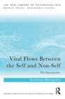 Vital Flows Between the Self and Non-Self : The Interpsychic - eBook